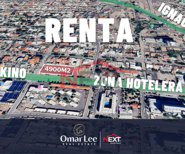 TERRENO EN RENTA SOBRE BLVD. EUSEBIO KINO