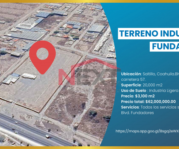 TERRENO INDUSTRIAL EN VENTA EN BLVD. FUNDADORES - SALTILLO